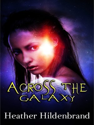 cover image of Across the Galaxy